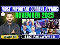 November 2025 Best Current Affairs | Must cover for SSC and Railway Exams | Sachin Sir