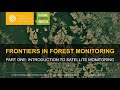 Frontiers in Forest Monitoring: Introduction to Satellite Monitoring の動画、YouTube動画。