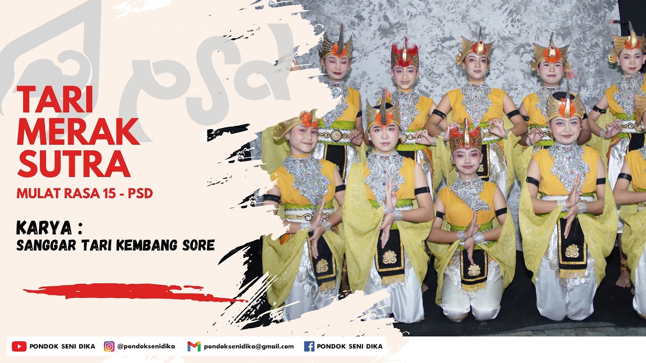 Tari Merak Sutra - D1 - PSD Mulat Rasa 15 - Pondok Seni Dika