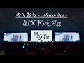 【LIVE映像公式容認】めておら-SIX Kick Ass- 東京ドーム #すとふぇす #stpr #stprclip #live #めておら