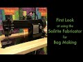 First Look at using the Sailrite Fabricator for Bag Making