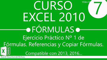 Curso Excel 2010. Ejercicio 01. Fórmulas y Referencias. Vídeo 1 de 1. David Asurmendi.