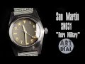 San Martin SN031 Retro Military Watch Review - Art of the Dial (11-11 aliexpress sale)