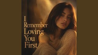 Information I Remember Loving You First Update