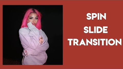 Spin Slide Transition On Videostar!