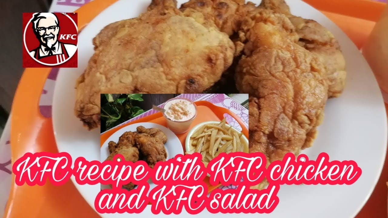 KFC chicken 🍗 with salad tasty 😋 YouTube