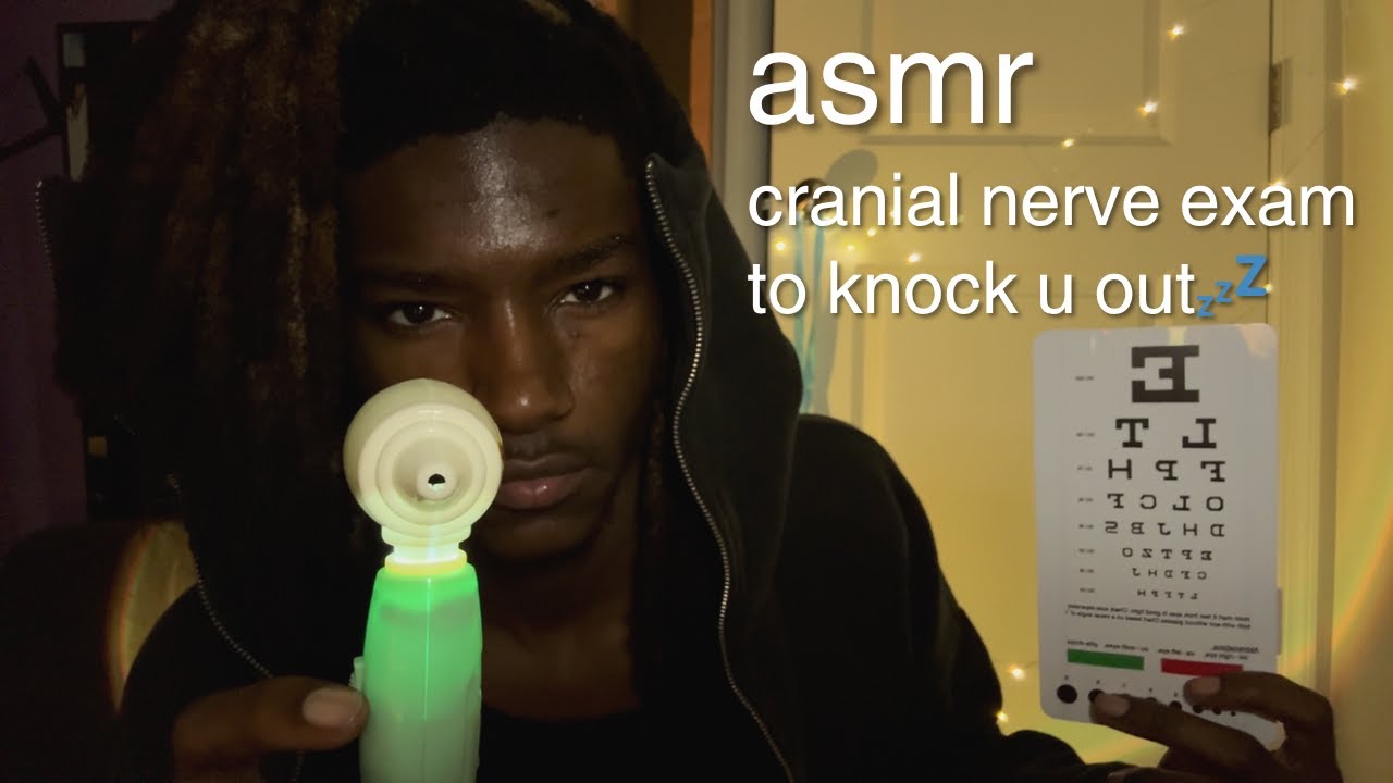 asmr cranial nerve exam to knock you out😴