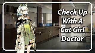 Physical Exam With Kal'tsit (Arknights ASMR) [F4A] [TF4A]