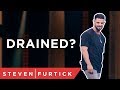 Check Where You’re Putting Your Energy | Pastor Steven Furtick