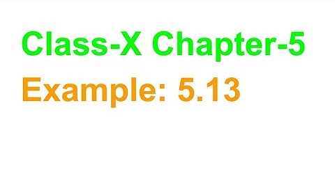 TN Class-X Maths Chapter-5 Example: 5.13