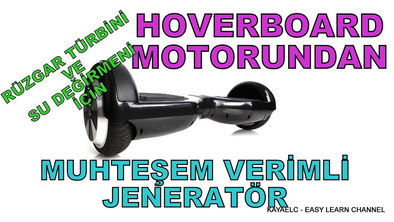 RÜZGAR TÜRBİNİ ve SU DEĞİRMENİ için HOVERBOARD MOTORUNDAN MUHTEŞEM VERİMLİ JENERATÖR NASIL YAPILIR?