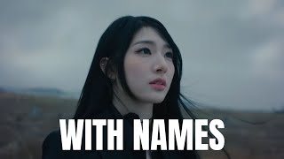 tripleS - 'Girls Never Die' - MV With Names and S Numbers