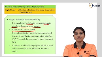 Bluetooth Protocol Stack and Connection - Wireless Body Area Network - Wireless Networks.