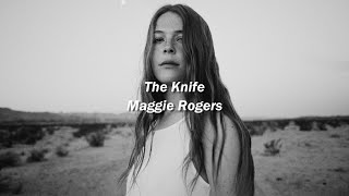 Maggie Rogers - The Knife (Español)