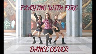 BLACKPINK - PLAYING WITH FIRE | DANCE COVER BY D.ZONE