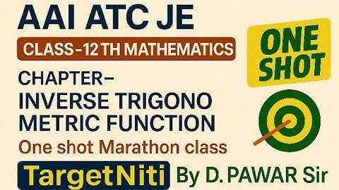 Inverse trigonometric functions mathematics  Complete One shot marathon class for AAI ATC JE