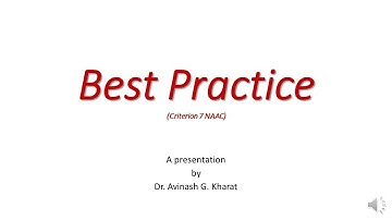 Best Practice | Criterion 7 NAAC | How to identify Best Practice of your Institute |