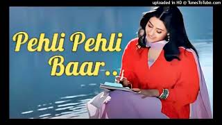 Pehli Pehli Baar❣️ Mohabbat Ki Hai |❤️ ❤️| Alka Yagnik, Kumar Sanu | Sirf Tum |