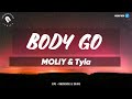 MOLIY & Tyla - Body Go (Lyrics)