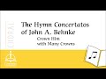 Crown him with many crowns from the hymn concertatos of john a behnke