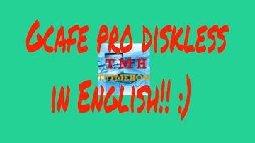 Gcafe Pro Diskless Image Readable Into English Language?