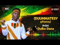 Dulko Dana DUMMATES Gifaatay Ethiopian Woleyta Music Dulko Dana DUMMATES Gifaatay Ethiopian Woleyta Music