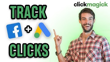 Best software to track clicks for Facebook and Google Ads | What is ClickMagick 2025