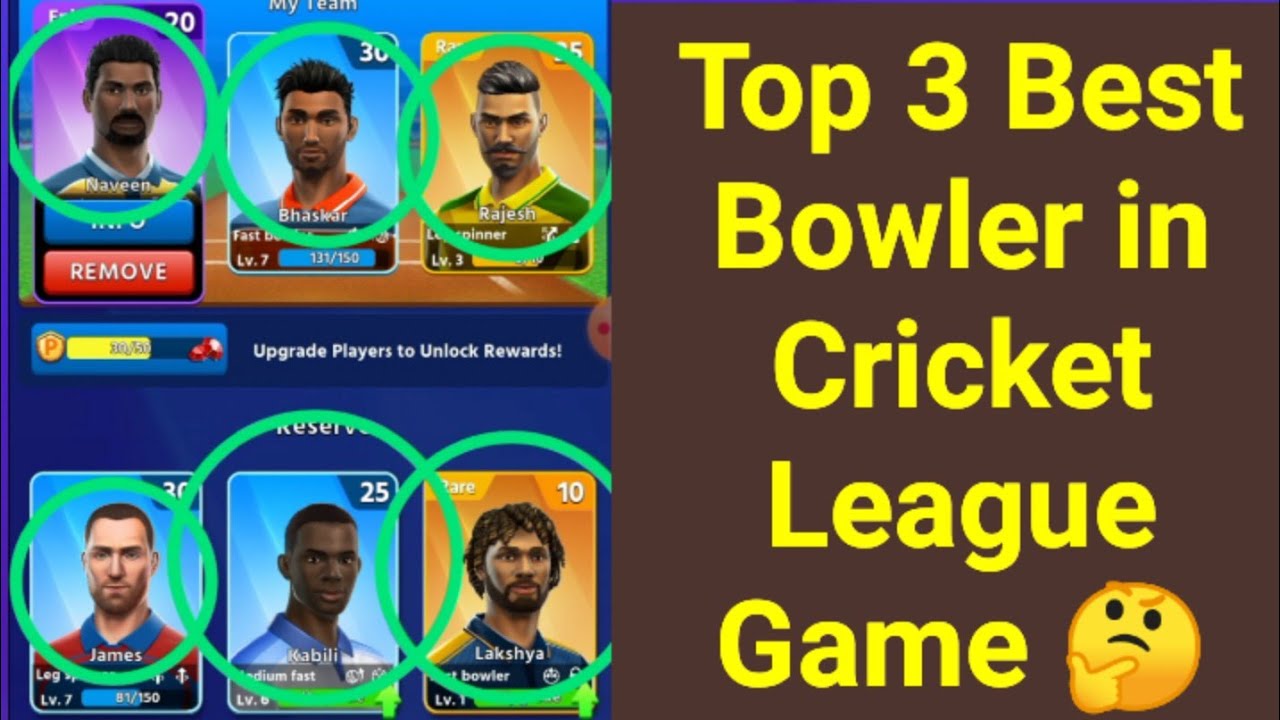 Top 3 Best Bowler Using Every Tournament in Cricket League Game