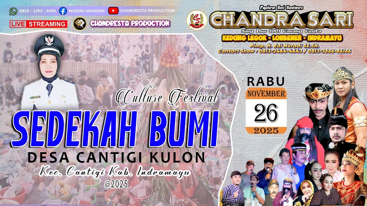 🔴Live Malam Chandra Sari | Culture Festival SEDEKAH BUMI Desa Cantigi Kulon | Rabu 26-11-2025