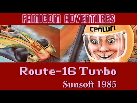 ROUTE-16 TURBO | Famicom Adventures #16