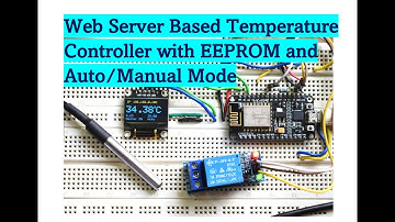 Web Server Based Temperature Controller with EEPROM and Auto&Manual Mode