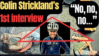 Colin Strickland tells cops of hooking up with "Mo" Wilson: 1st 5/12/22 interview hours after murder