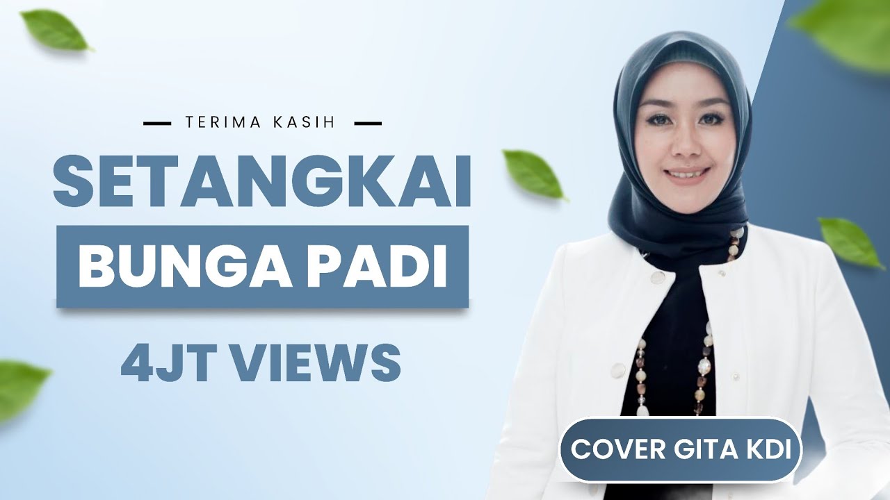 SETANGKAI BUNGA PADI - COVER BY GITA
