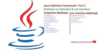 #3 Collection framework in java | Interfaces & Classes | Methods in Collection and List Interface