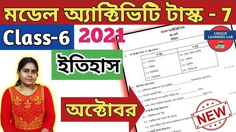 Class-6 History(ইতিহাস) Part-7 Model Activity Task//October 2021//WBBSE//Unique Learning Lab