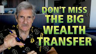 Dont Miss THE BIG Wealth Transfer