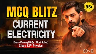 Current Electricity MCQ BLITZ | Class 12 Physics Chapter 3 | CBSE 2025