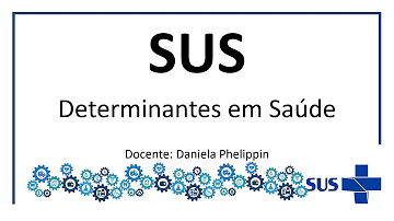 Como os determinantes sociais interferem na saúde de uma população?