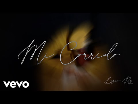 Legion RG - Mi Corrido (Lyric Video)