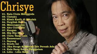 Lagu Chrisye Full Album - Kala Cinta Menggoda,  Cintaku, Kisah Kasih di Sekolah, Pergilah Kasih