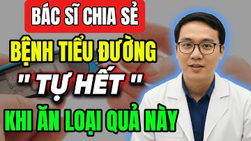 Bệnh TIỂU ĐƯỜNG Tự Hết Nếu Ăn 10 Loại Củ Quả Rẻ Bèo Này -  Chợ Nào Cũng Bán Mỗi Ngày
