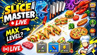 🔪 SLICE MASTER LIVE 🔥 MAX LEVEL 😱🍔 | Food Cutting Challenge