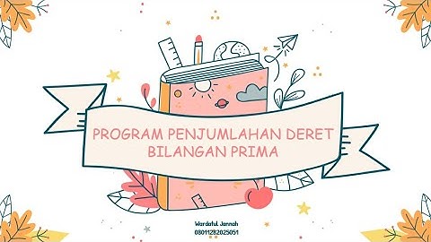 Program Penjumlahan Deret Bilangan Prima C++
