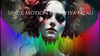 Space Motion ft. Sofiya Nzau - Keyta