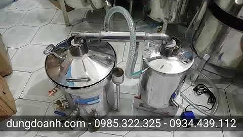 Nồi nấu rượu và chưng cất tinh dầu dùng điện 20 lít tiện dụng