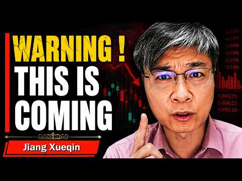 "WARNING !!! This Is Coming..." - Jiang Xueqin
