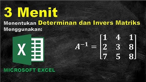 Tutorial Cepat Menentukan Determinan dan Inverse Matriks Menggunakan Microsoft Excel
