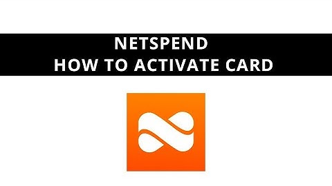 Netspend - how to activate card
