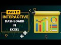 Module 29 - Interactive Dashboard in Excel ( Continued)