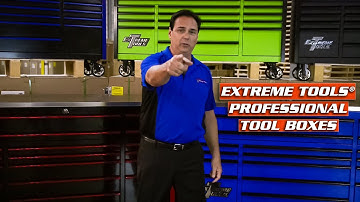 Extreme Tools Professional ToolBoxes | Built to the Extreme®